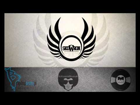 Skowron & Wisła - Skąd to znam