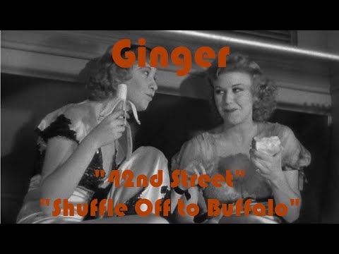 Ginger Rogers and Una Merkel "Shuffle Off to Buffalo" "42nd Street"
