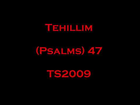 47 Tehillim (Psalms) - Read Along