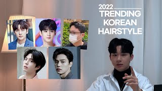 [Hair-Up] 2022 Trending Korean male hairstyles a Korean explain🇰🇷