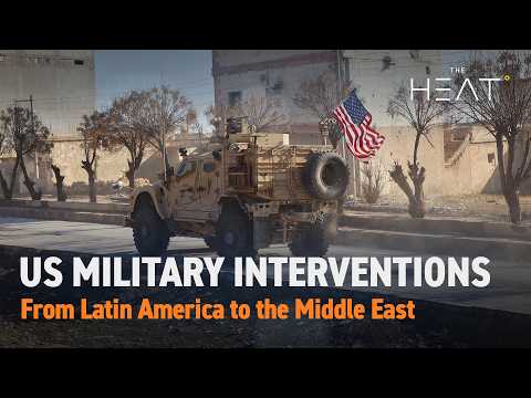 The Heat: US Military Interventions | A deadly legacy