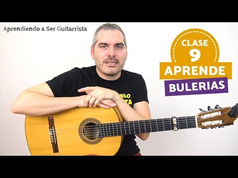Aprende a tocar por Bulerias - Nº 9 - Rasgueo Inteligente