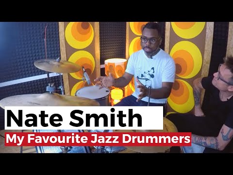 Nate Smith's most influential jazz drummers