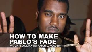How To Recreate Kanye West's Fade In 10 Mins Or Less | Watch And Learn | Scratch DJ Academy