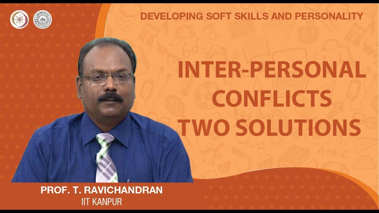 Inter-Personal Conflicts: Two Solutions