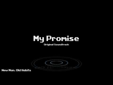 My Promise OST - New Man, Old Habits