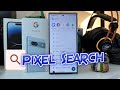 How To install Pixel Search on every Android Phone