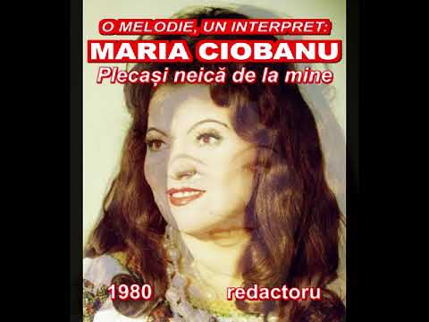 O MELODIE, UN INTERPRET (1) - MARIA CIOBANU