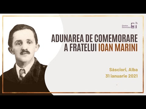 Adunarea de comemorare a fratelui Ioan Marini