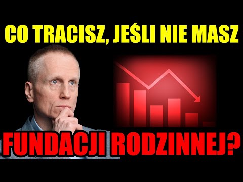 Polacy masowo zakładają FUNDACJE RODZINNE, by chronić majątek