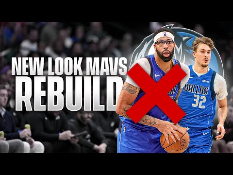 Rebuilding the Mavs Post Anthony Davis Trade