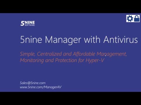 5nine Manager with Antivirus - Overview