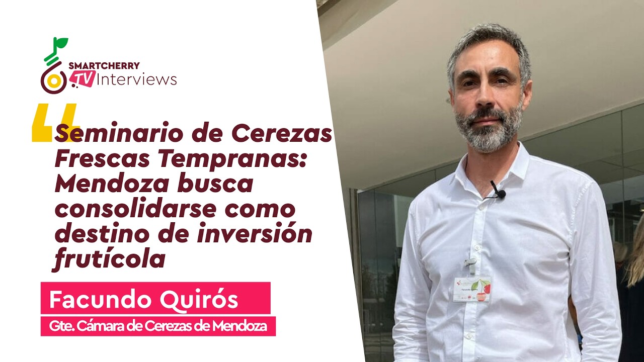 Mendoza apuesta por eficiencia y tecnología en su 5º Seminario de Cerezas Frescas Tempranas