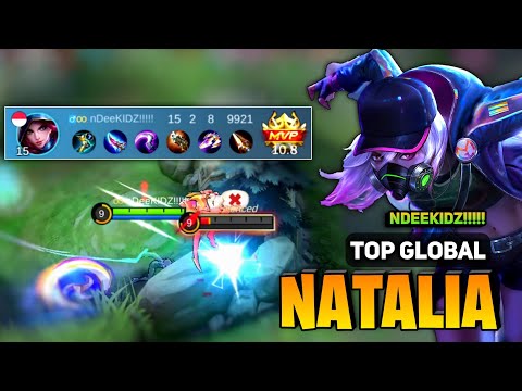 Natalia Best Build 2023 [ Natalia Top Global Gameplay ] nDeeKIDZ!!!!! - Mobile Legends