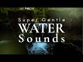 High Quality Water Sounds For 10 HOURS Non Stop Deep Sleep Audio