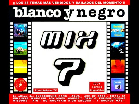 BLANCO Y NEGRO MIX 7 - RADIO MIX (2000) @djmoryschannel
