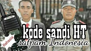 Download lagu kode sandi HT (Handy Talky) Satpam Indonesia mp3 Download lagu kode sandi HT (Handy Talky) Satpam Indonesia mp3
