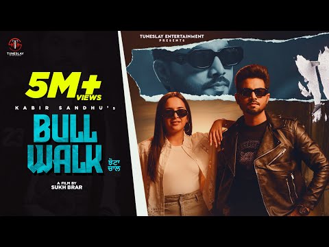 Bull Walk (ਝੋਟਾ ਚਾਲ)- Official Video - Kabiir singh Sandhu - Sruisthy Mann