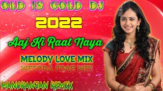 Download lagu Aaj Ki Raat Naya Geet | Hindi Old Superhit Dj Song | Gair | Ajay, Raveena | Dj Manoranjan Remix#2022 mp3 Download lagu Aaj Ki Raat Naya Geet | Hindi Old Superhit Dj Song | Gair | Ajay, Raveena | Dj Manoranjan Remix#2022 mp3