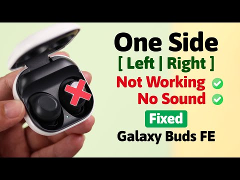 SAMSUNG Galaxy Buds FE ONE Earbud Not Working! Fix [Left | Right]