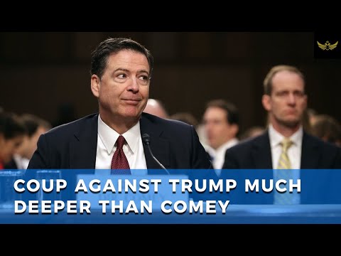Horowitz Report crushes Comey, but coup against Trump much deeper than Comey Video