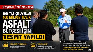 Asfalt İçin Öncelik Sıralaması Yapılacak