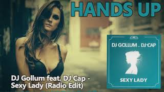DJ Gollum feat. DJ Cap - Sexy Lady