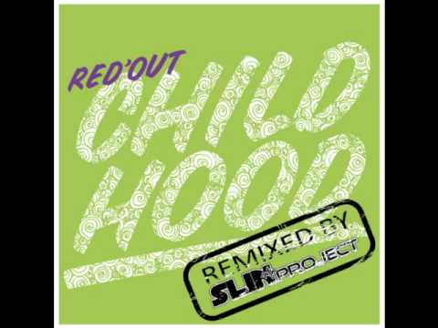 PREVIEW of "RED'OUT - CHILDHOOD (SLIN PROJECT REMIX)"