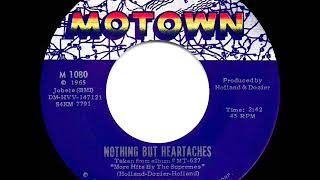 1965 HITS ARCHIVE: Nothing But Heartaches - Supremes