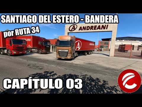 Argentina en ETS2 | Mapa Ceibo desde Santiago del Estero hasta Bandera