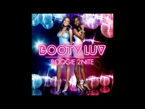 Booty Luv - Boogie 2Nite (doonci bootleg)