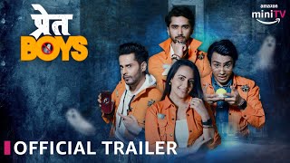 Pret Boys 👻😂 | Official Trailer | ft. Aanchal, Shardul, Ritik & Ahan | 21st June 🗓️ | Amazon miniTV