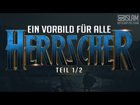 Ein Vorbild für alle Herrscher - Teil 1/2 ᴴᴰ ┇ Wahre Geschichte ┇ BDI