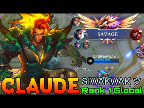 Perfect SAVAGE Claude Meltdown the Enemies - Top 1 Global Claude by SIWAKWAK ツ - Mobile Legends