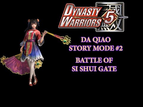 ☘ [Dynasty Warriors 5 - 真・三國無双4] Da Qiao Story Mode #2 Battle of Si Shui Gate (大喬) - Nemuless❀