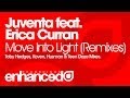 Juventa feat. Erica Curran - Move Into Light (Toby ...