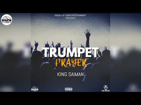 King Saiman-Trumpet Prayer