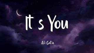Download lagu Ali Gatie -It's You (lyrics) mp3