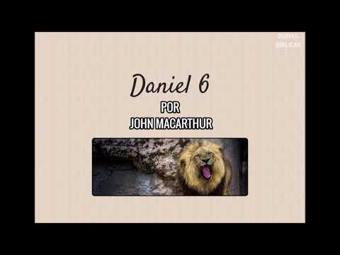 Daniel 6 | John MacArthur