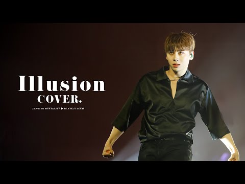 220925 블랭키 루이(BLANK2Y LOUIS) 도깨비불(illusion) cover. 4K 직캠 l 1st  MEET&LIVE 팬미팅