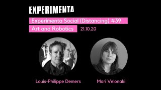 Experimenta Social (Distancing) #39: Art and Robotics