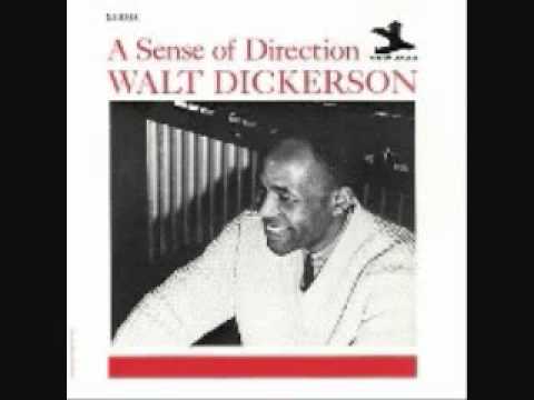 If I Should Lose You by Walt Dickerson