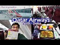 11 Hour Flight Qatar Airways Perth To Doha Is This The Best Route To Europe ️
