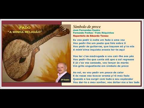 EDUARDO TERESO - " Símbolo de prece " - Letra : José Fernandes Castro - Música : Fernando Freitas