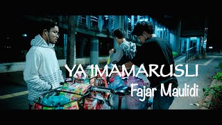 Download lagu YA IMAMARRUSLI_FAJAR MAULIDI mp3