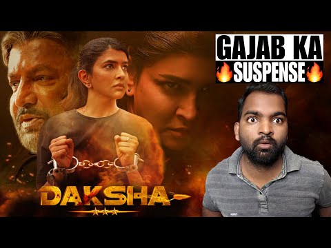 Daksha: The Deadly Conspiracy Movie Review | Hindi Review | Filmi Max Review