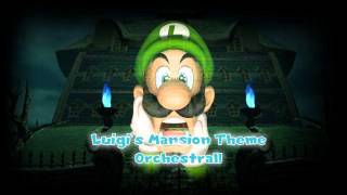 Luigi&#39;s Mansion Theme Orchestral!