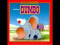 Dumbo OST - 04 - Song of the Roustabouts 