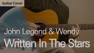 Written In The Stars - John Legend &amp; Wendy (레드벨벳 웬디) | Guitar Cover Tab Chord Tutorial, 기타커버 코드 타브악보