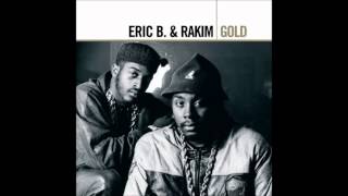 Eric B. &amp; Rakim - My Melody (Clean Original Mix)